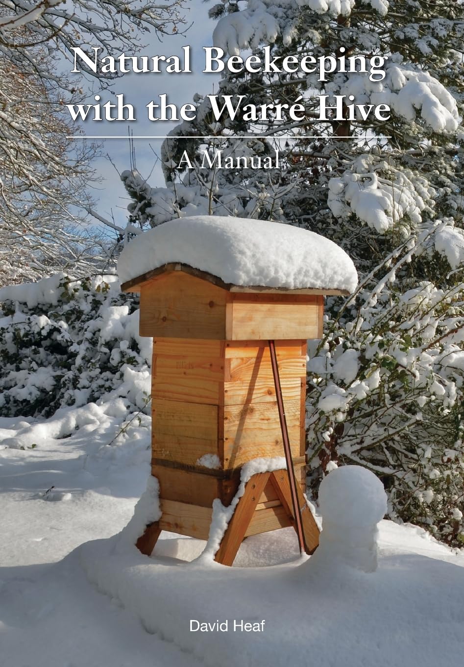 Natural Beekeeping With the Warre Hive