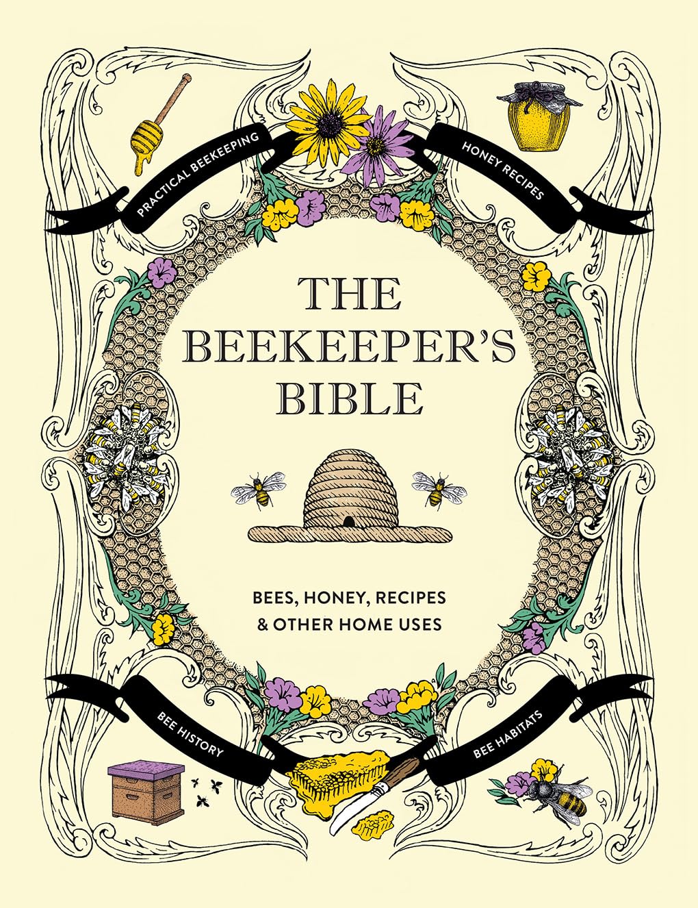 The Beekeeper's Bible